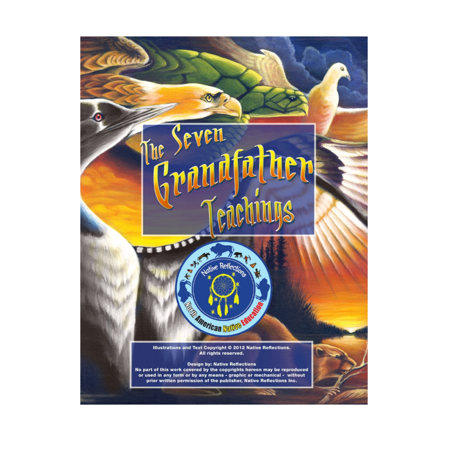 The Seven Grandfather Teachings Book