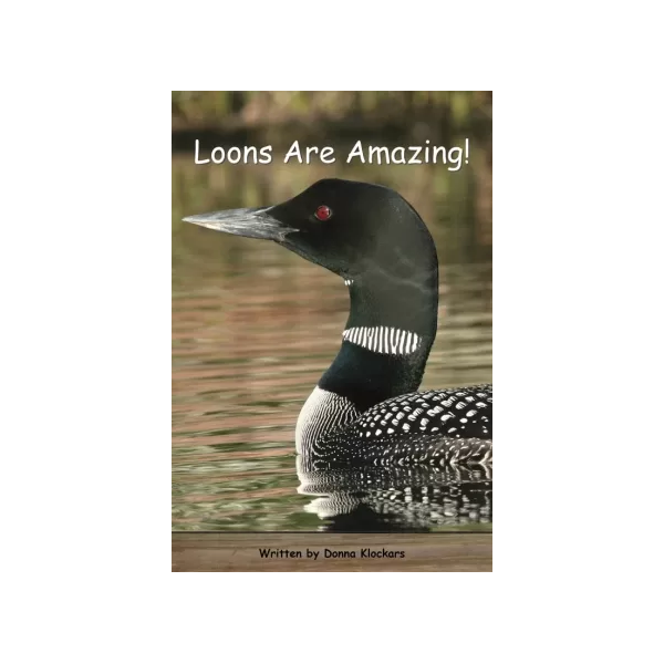 Strong Readers Set B: Loons Are Amazing! L19 16-Page Book
